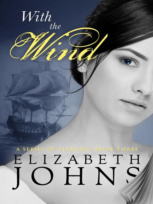 Title details for With the Wind by Elizabeth Johns - Available